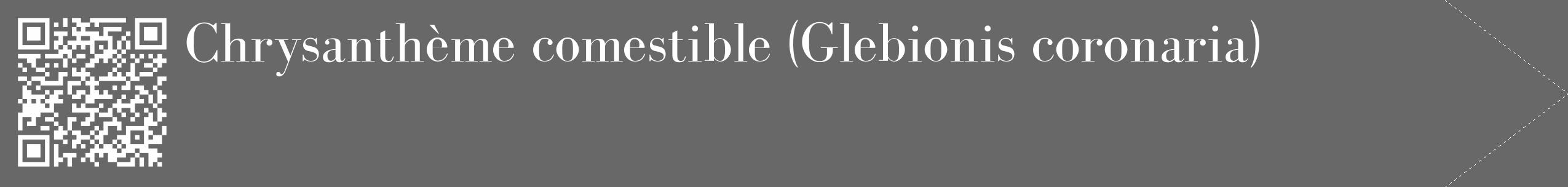 Étiquette de : Glebionis coronaria - format c - style blanche6_simple_simplebod avec qrcode et comestibilité