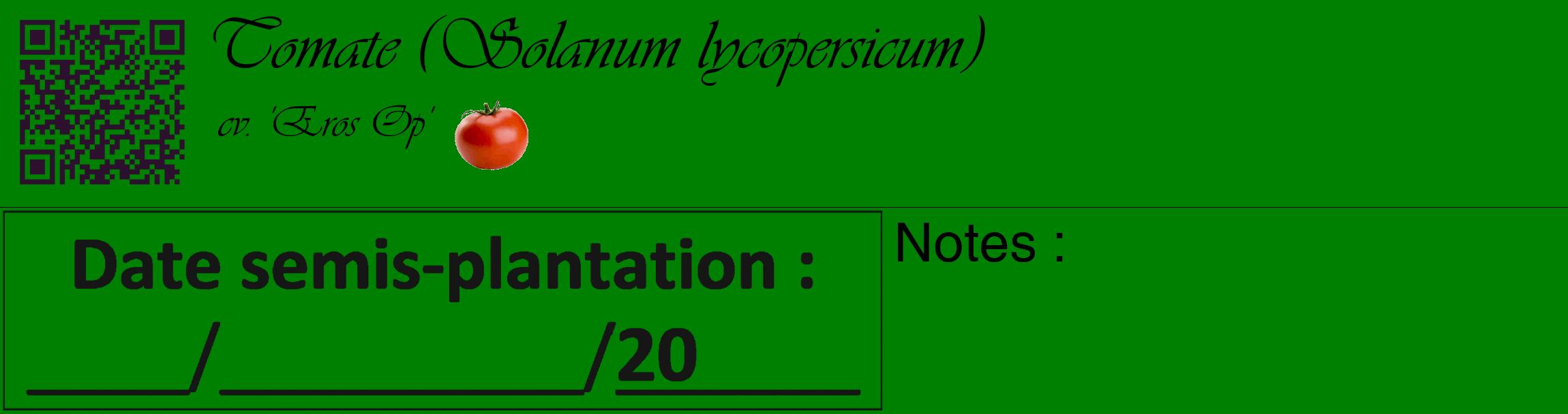 Étiquette de : Solanum lycopersicum cv. 'Eros Op' - format c - style noire9basique_basique_basiqueviv avec qrcode et comestibilité simplifiée