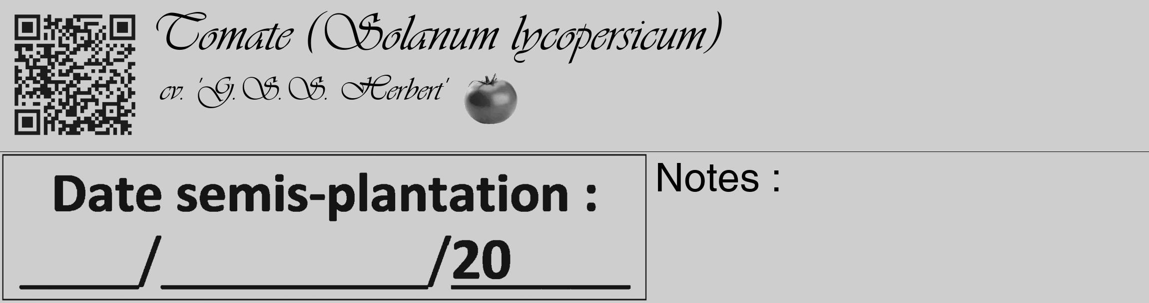 Étiquette de : Solanum lycopersicum cv. 'G.S.S. Herbert' - format c - style noire17_basique_basiqueviv avec qrcode et comestibilité simplifiée