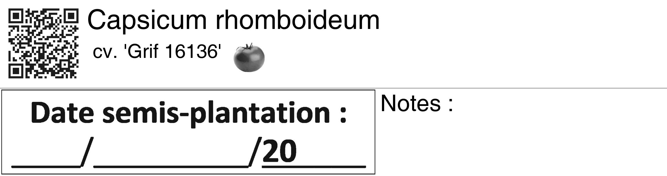 Étiquette de : Capsicum rhomboideum cv. 'Grif 16136' - format c - style noire60_basiquegrrvhel avec qrcode et comestibilité simplifiée