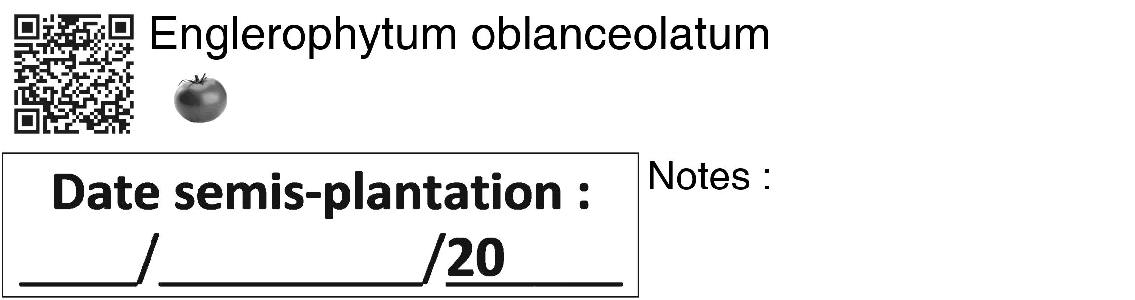 Étiquette de : Englerophytum oblanceolatum - format c - style noire60_basiquegrrvhel avec qrcode et comestibilité simplifiée