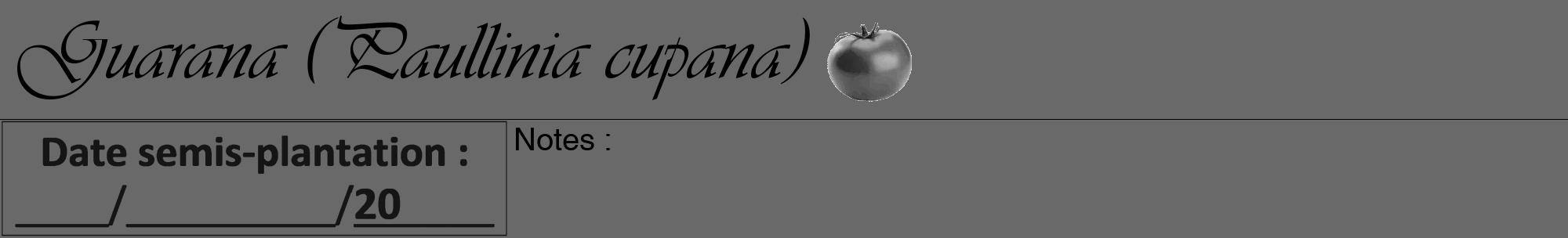 Étiquette de : Paullinia cupana - format a - style noire51viv avec comestibilité simplifiée