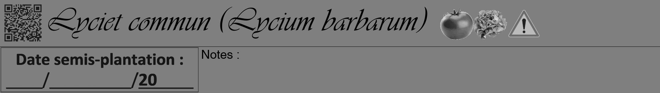 Étiquette de : Lycium barbarum - format a - style noire57viv avec qrcode et comestibilité simplifiée