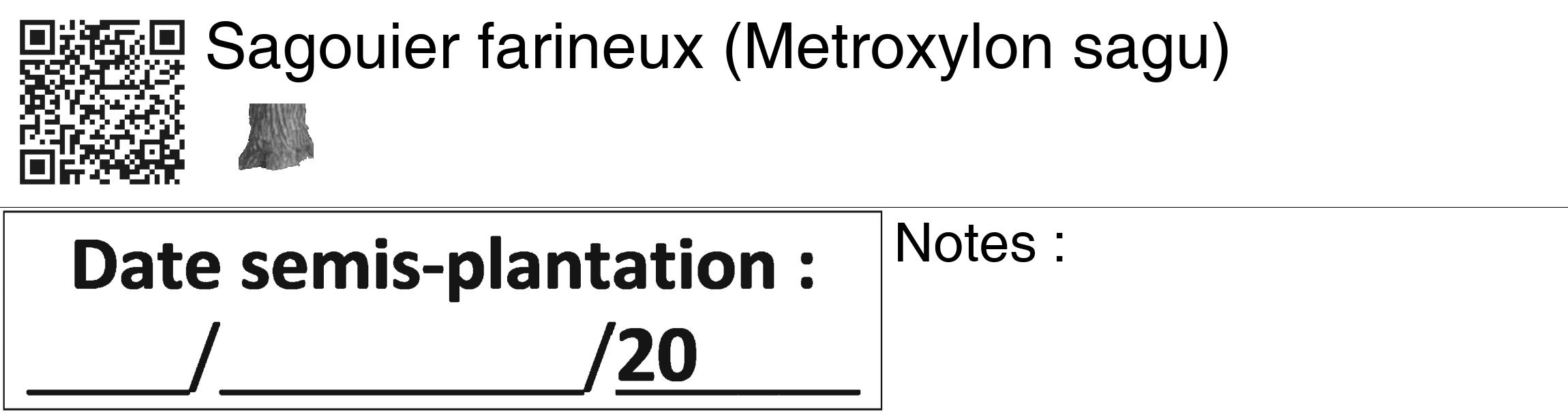 Étiquette de : Metroxylon sagu - format c - style noire60_basiquegrrvhel avec qrcode et comestibilité simplifiée