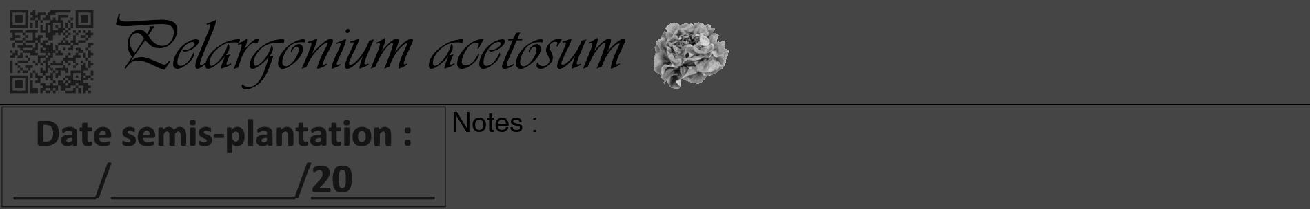 Étiquette de : Pelargonium acetosum - format a - style noire58basiqueviv avec qrcode et comestibilité simplifiée
