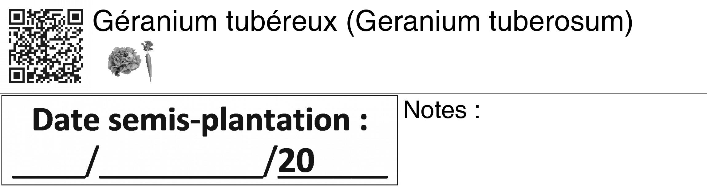 Étiquette de Geranium tuberosum - format c - style noire60_basiquegrrvhel avec qrc et comestibilité